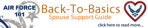 Air Force 101 - Back-to-Basics Spouse Support Guide